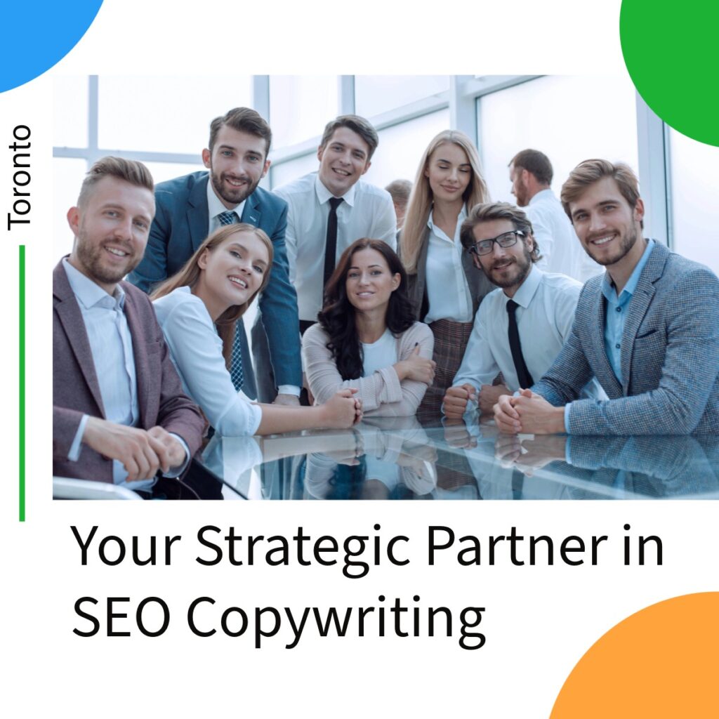Professional team  with text overlay 'your strategic partner in SEO copywriting Toronto'.